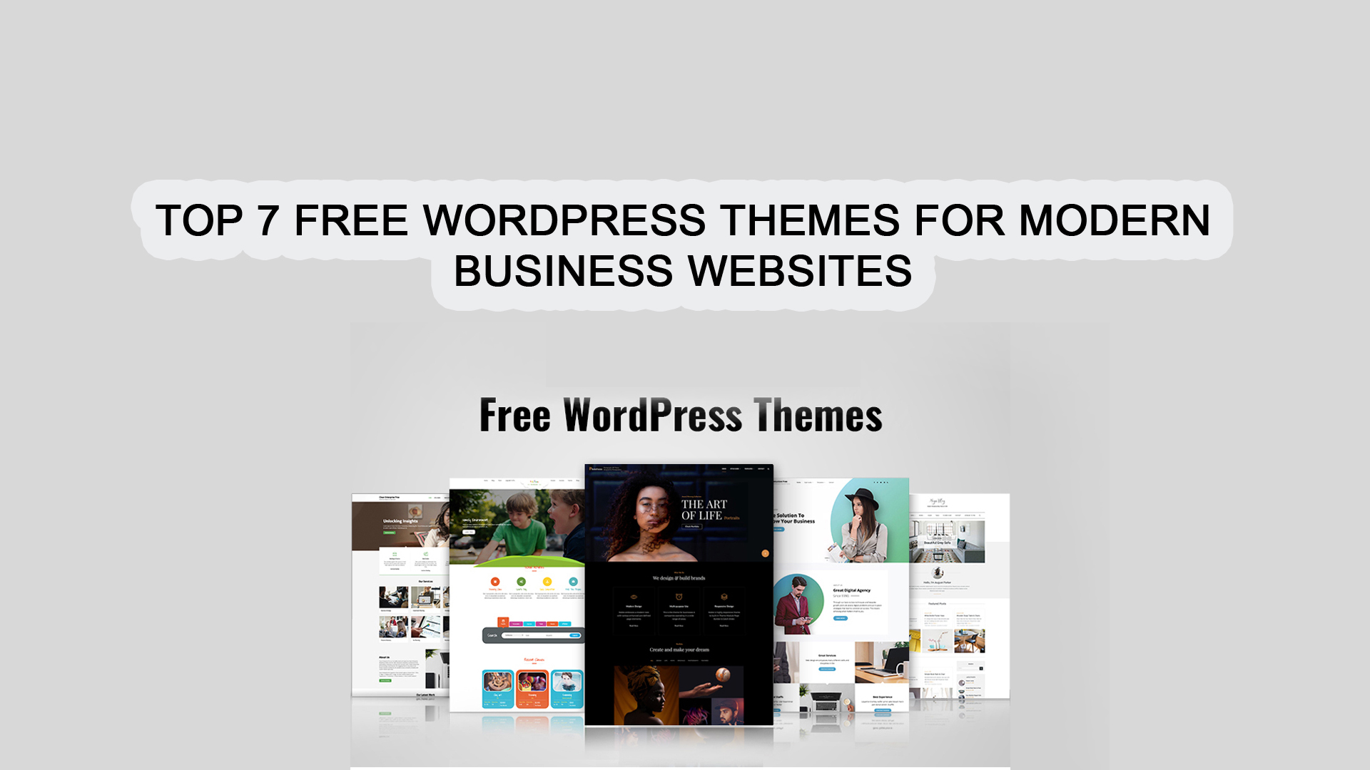 Top 7 Free WordPress Themes for Modern Business Websites
