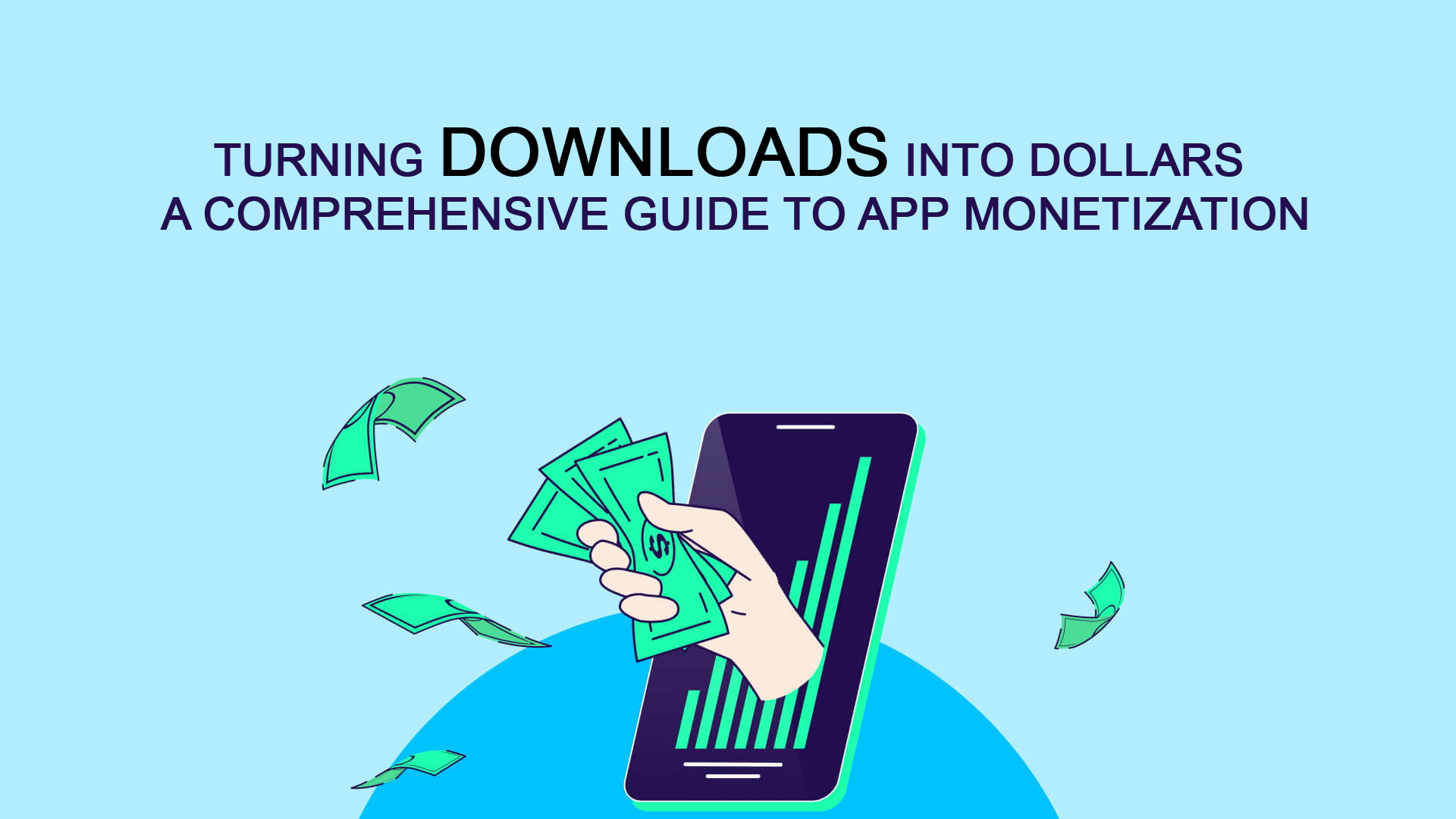 A Comprehensive Guide to App Monetization
